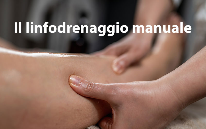 Il linfodrenaggio manuale